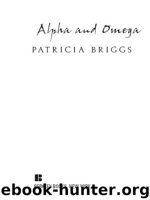 Alpha & Omega by Patricia Briggs