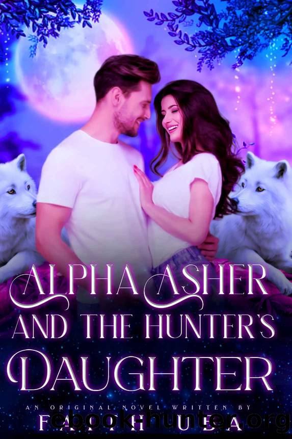 Alpha Asher And The Hunterâs Daughter by Uba Faith