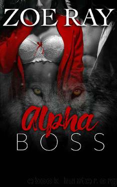 Alpha Boss by Zoe Ray