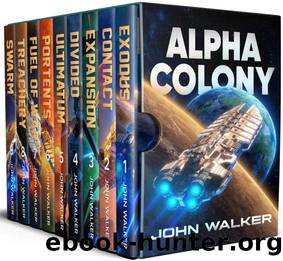 Alpha Colony: The Complete Series (John Walker Box Sets) by John Walker