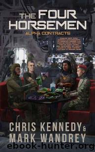 Alpha Contracts by Chris Kennedy & Mark Wandrey