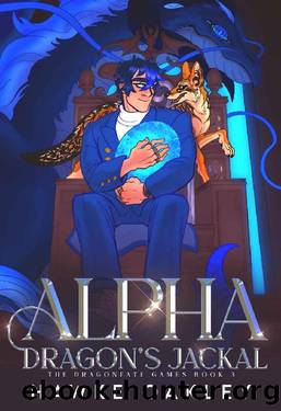 Alpha Dragon's Jackal (The Dragonfate Games Book 3) by Hawke Oakley