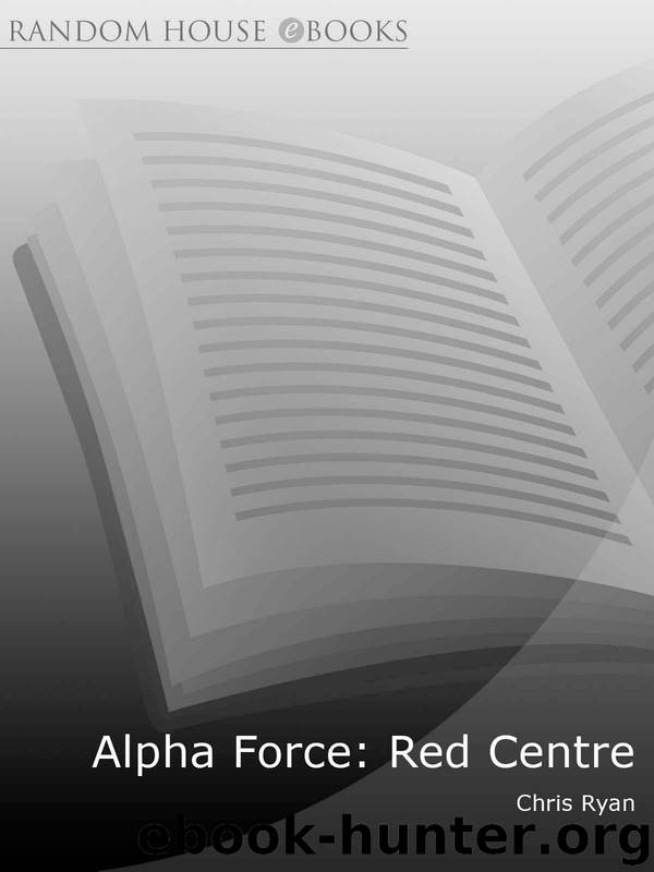 Alpha Force [5] Red Centre by Chris Ryan