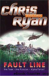 Alpha Force 08 - Fault Line by Chris Ryan