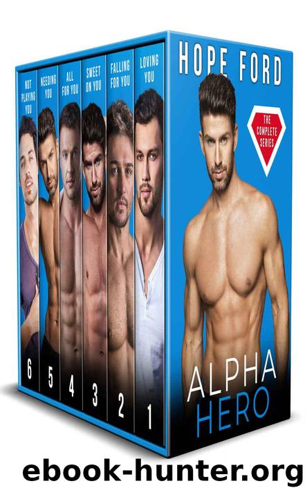 Alpha Hero: The Complete Series by Ford Hope