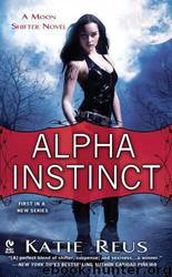 Alpha Instinct 1 by Reus Katie