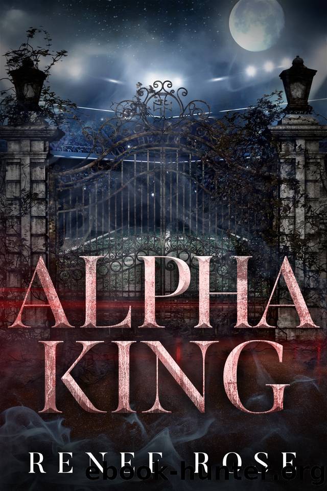 Alpha King: A Wolf Shifter Academy Bully Romance (Wolf Ridge High Book 4) by Renee Rose