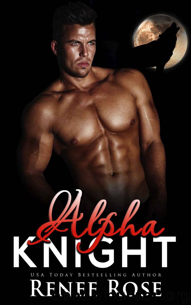 Alpha Knight by Rose Renee Rose