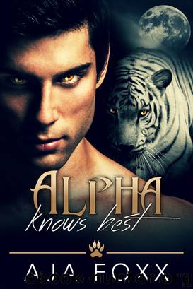 Alpha Knows Best by Aja Foxx