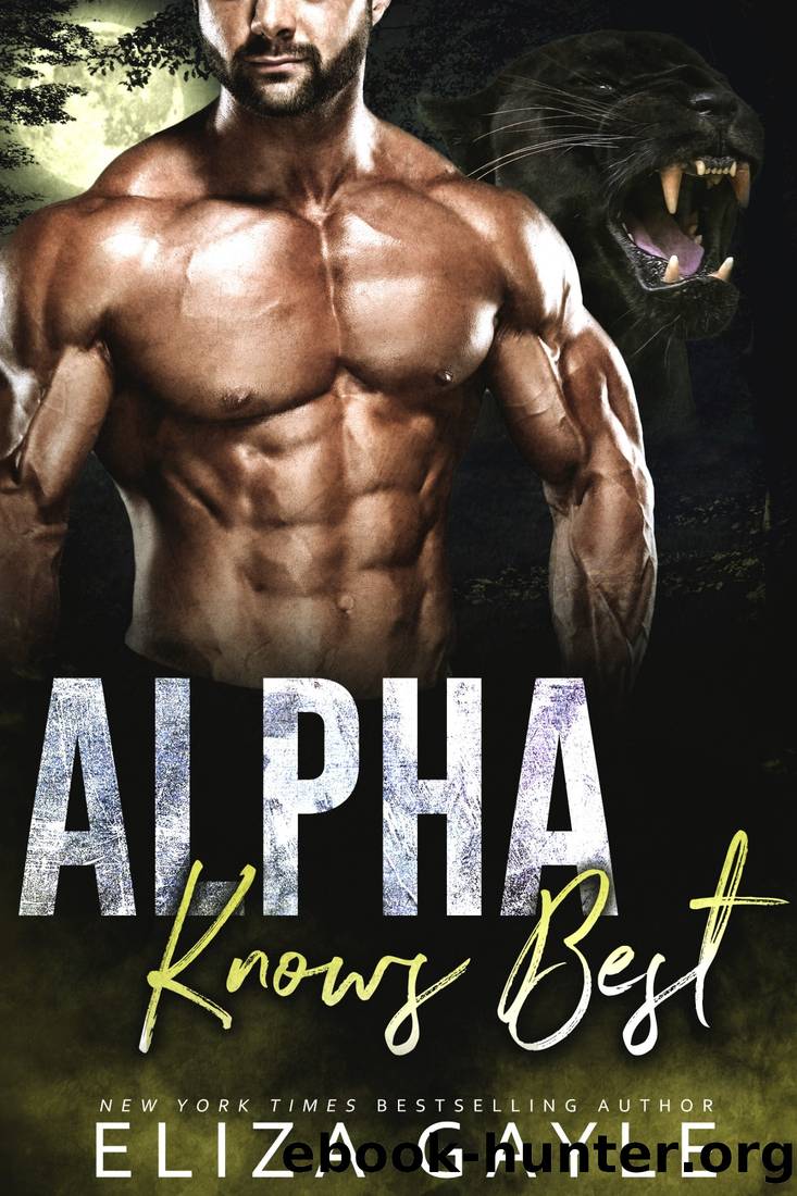 Alpha Knows Best by Gayle Eliza