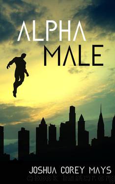 Alpha Male by Joshua