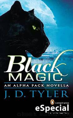 Alpha Pack 01.5 - Black Magic by J.D. Tyler