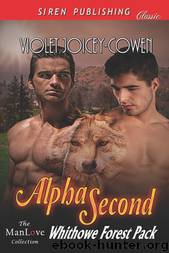 Alpha Second [Whithowe Forest Pack 1] (Siren Publishing Classic ManLove) by Violet Joicey-Cowen