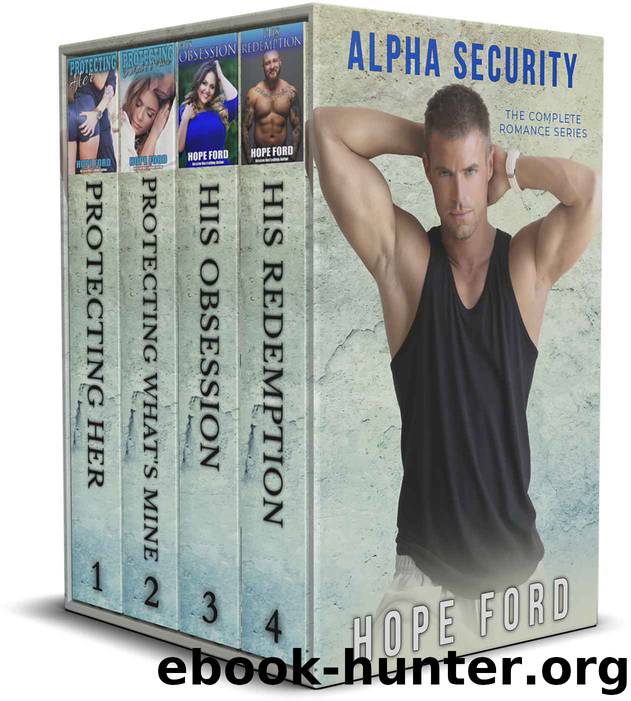 Alpha Security: The Complete Romance Series by Hope Ford
