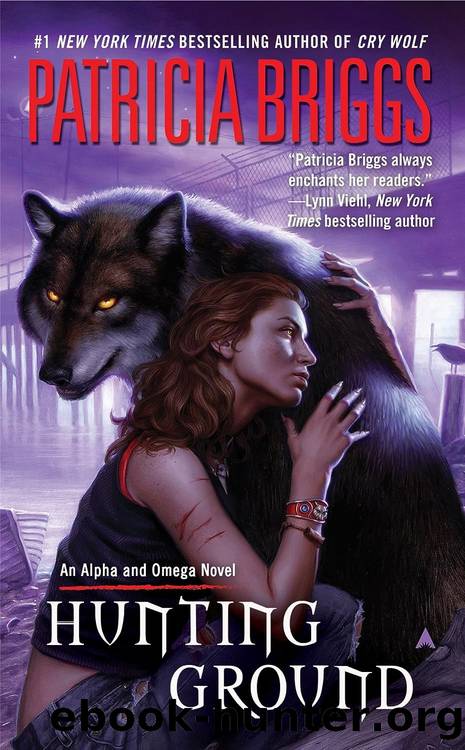 Alpha and Omega 03: Hunting Ground by Patricia Briggs