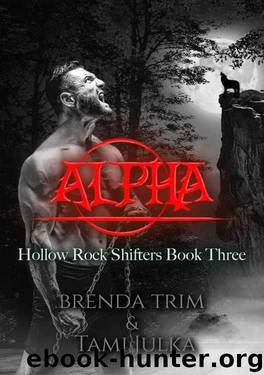 Alpha by Brenda Trim & Tami Julka
