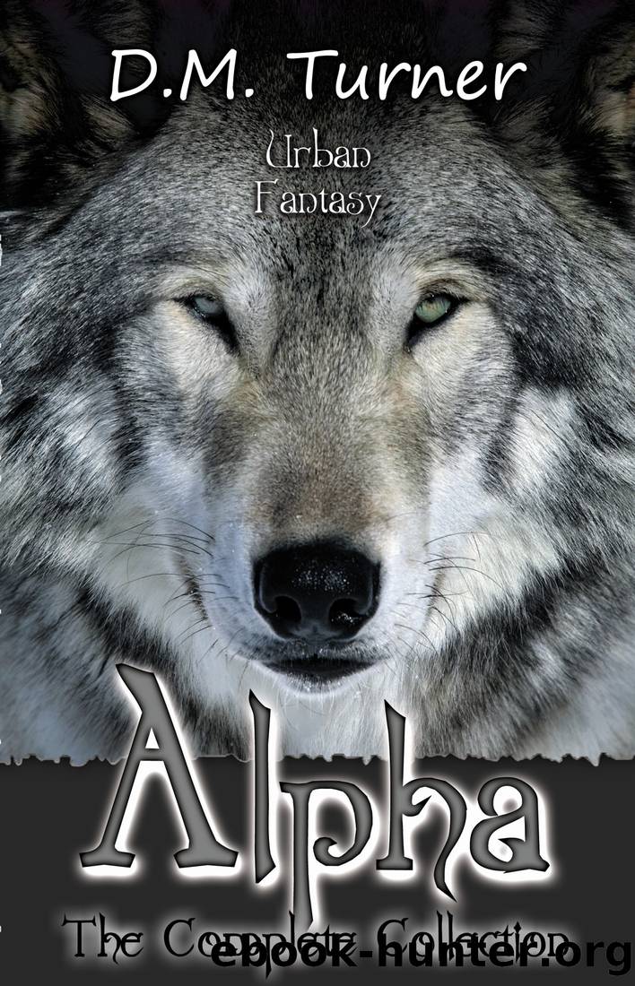 Alpha by D.M. Turner