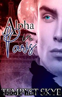 Alpha in Paris by Tempest Skye
