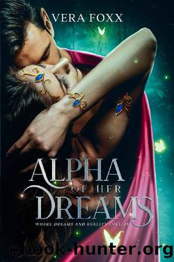Alpha of Her Dreams (Under the Moon Series Book 7) by Vera Foxx