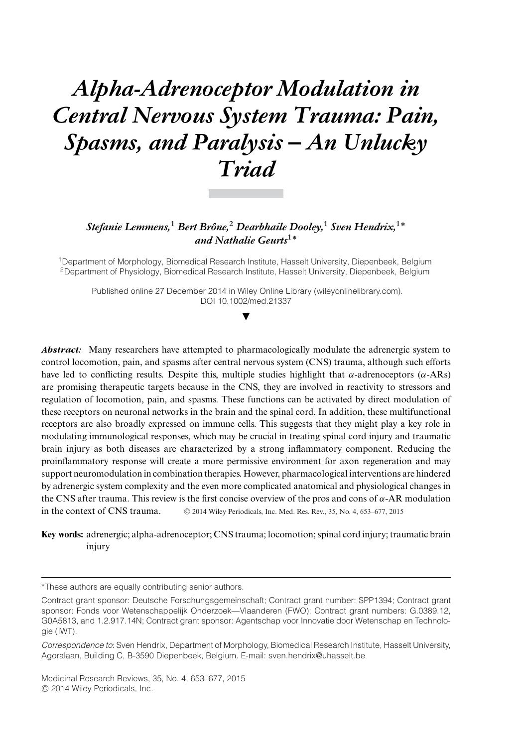 Alpha‐Adrenoceptor Modulation in Central Nervous System Trauma: Pain, Spasms, and Paralysis – An Unlucky Triad by Unknown