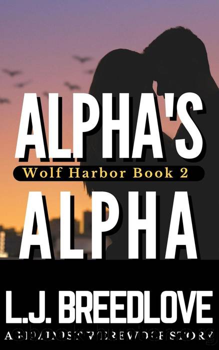 Alpha's Alpha by L.J. Breedlove