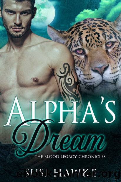 Alpha's Dream by Susi Hawke