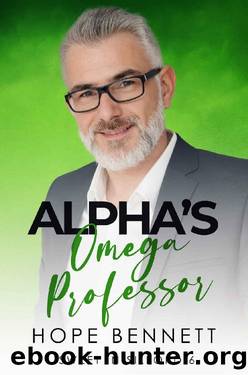 Alpha's Omega Professor: a steamy MayDecember alphaomega mm romance (Sweet in Silford Book 6) by Hope Bennett