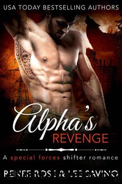 Alpha's Revenge (Shifter Ops series Book 3) by Renee Rose & Lee Savino