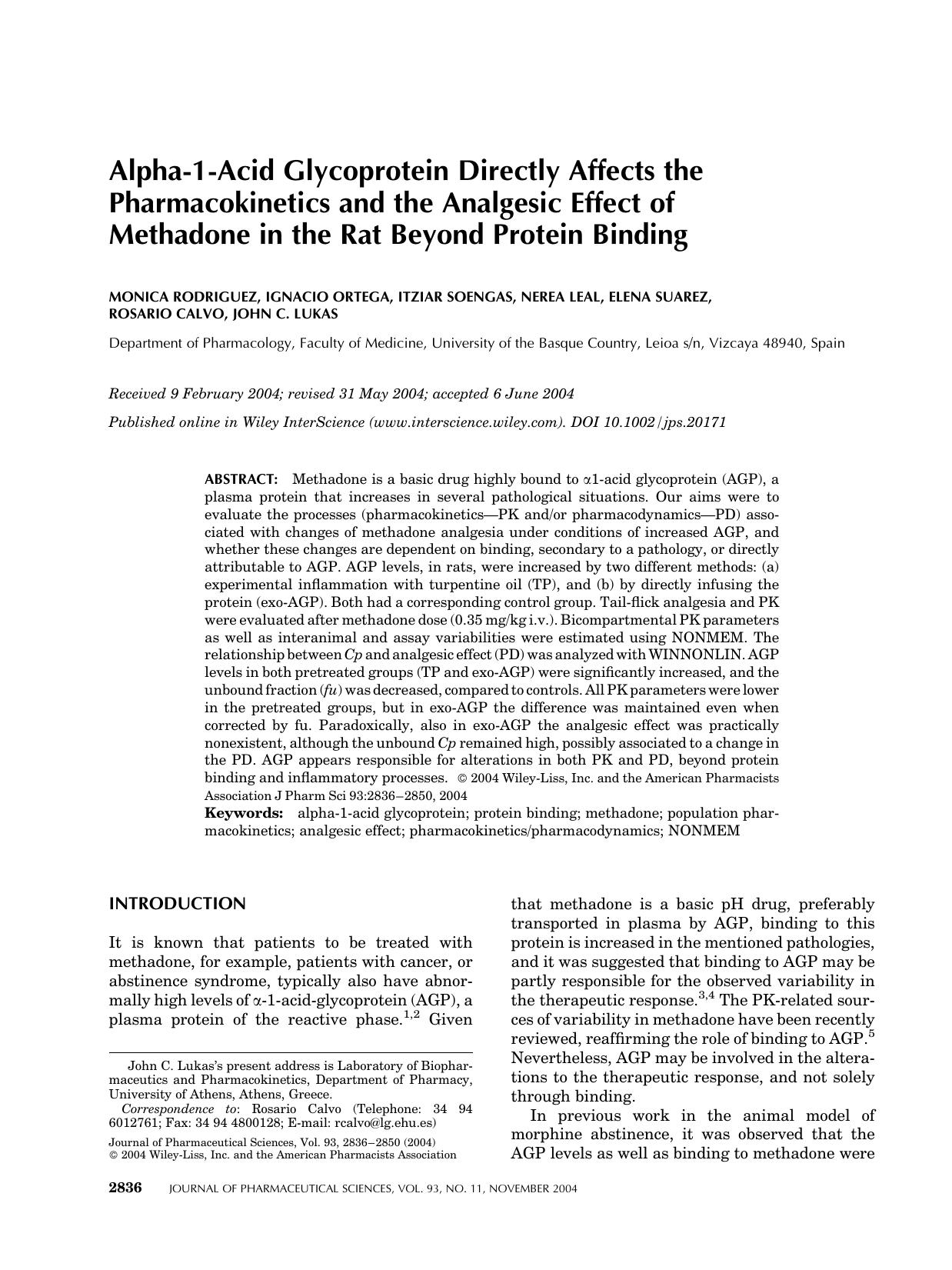 Alpha-1-acid glycoprotein directly affects the pharmacokinetics and the analgesic effect of methadone in the rat beyond protein binding by Unknown