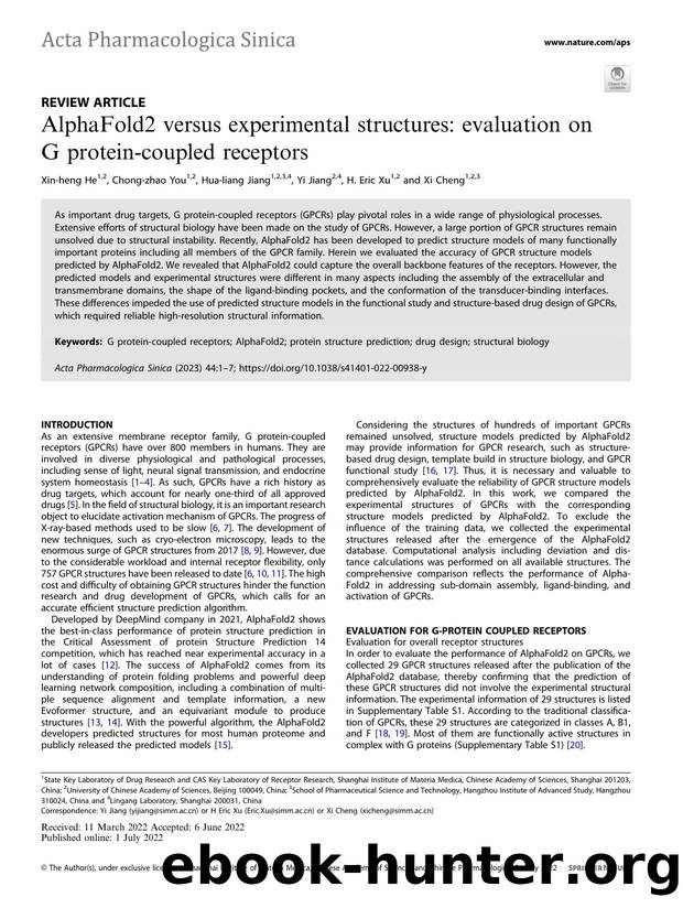 AlphaFold2 versus experimental structures: evaluation on G protein-coupled receptors by Xin-heng He & Chong-zhao You & Hua-liang Jiang & Yi Jiang & H. Eric Xu & Xi Cheng