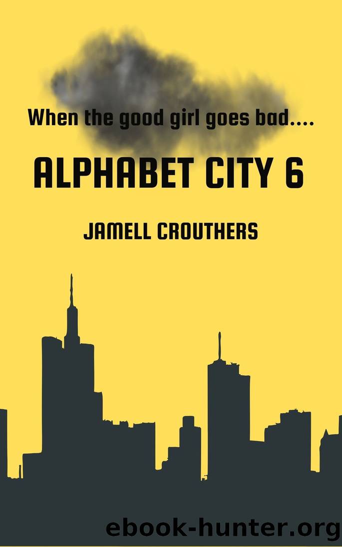 Alphabet City 6 by Jamell Crouthers