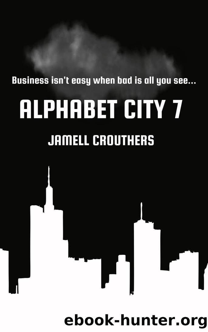 Alphabet City 7 by Jamell Crouthers