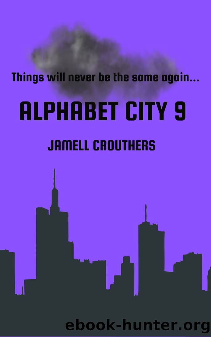 Alphabet City 9 by Jamell Crouthers