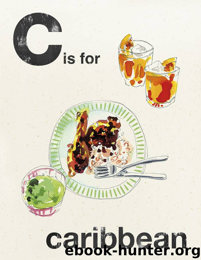 Alphabet Cooking: C is for Caribbean by Quadrille
