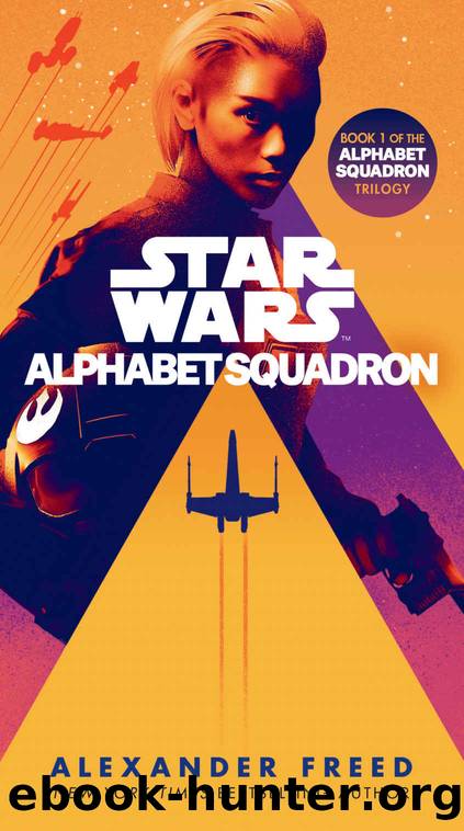 Alphabet Squadron (Star Wars) (Star Wars: Alphabet Squadron) by Alexander Freed