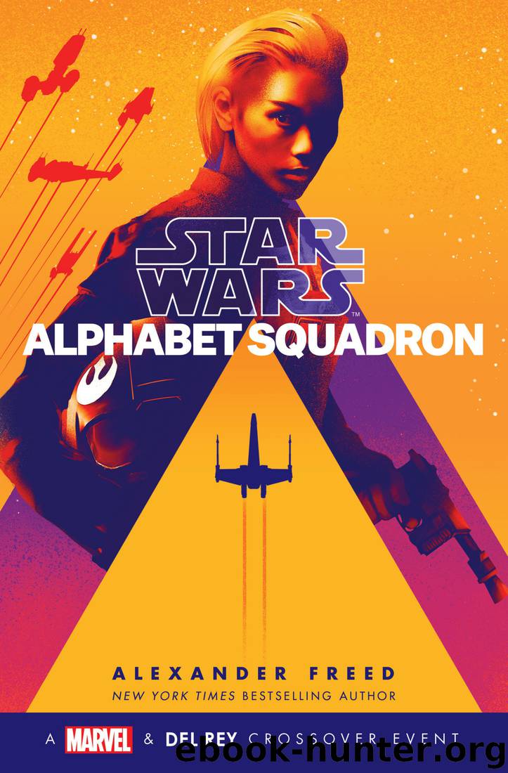 Alphabet Squadron - Alexander Freed by Star Wars