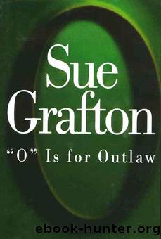 Alphabet: O Is for Outlaw by Sue Grafton