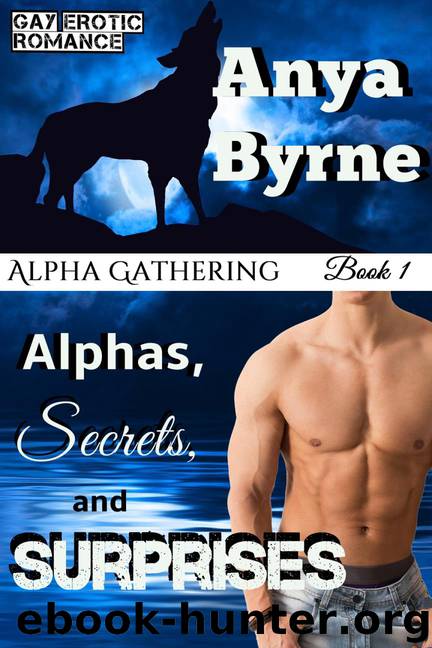 Alphas, Secrets and Surprises by Anya Byrne