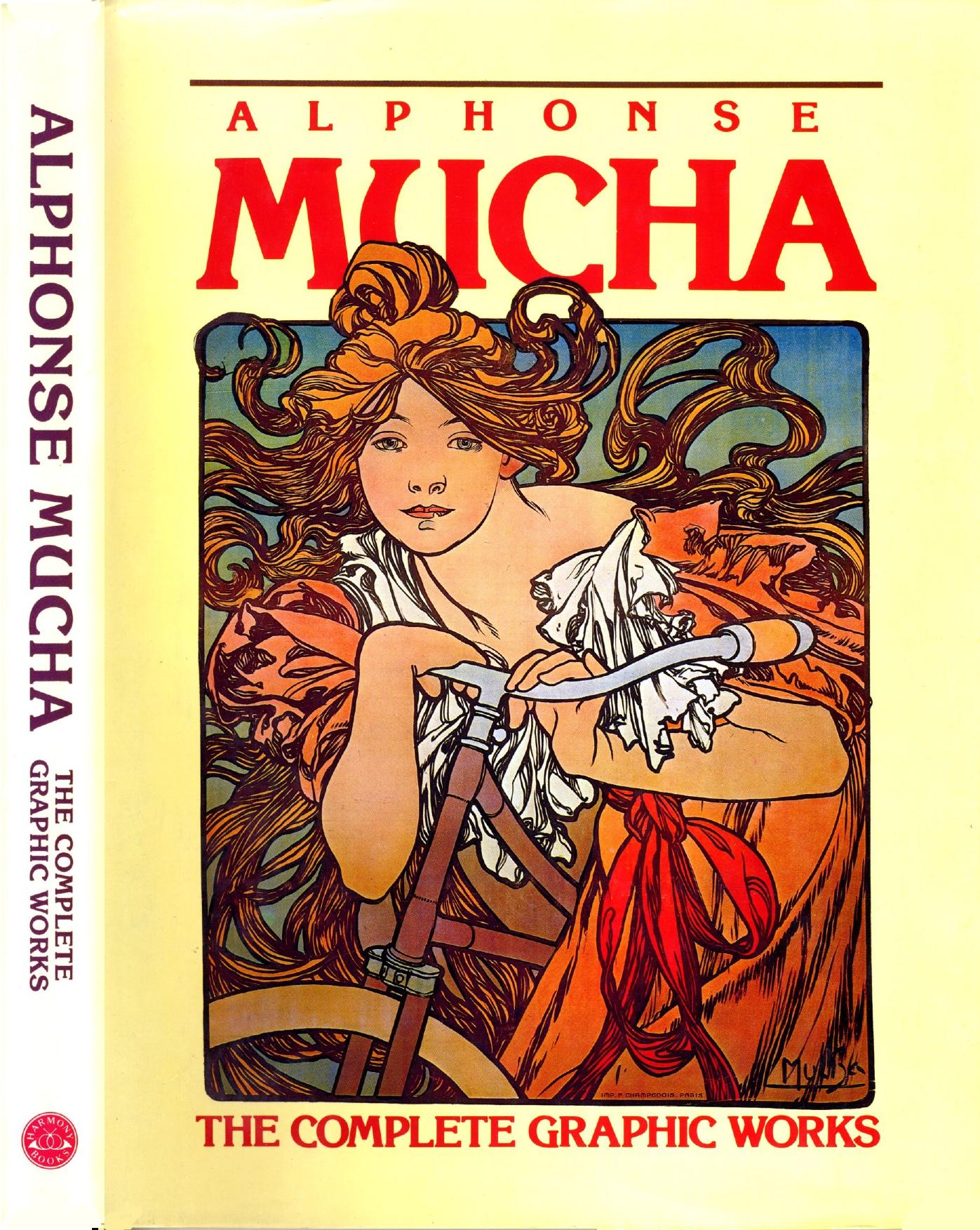 Alphonse Mucha: The Complete Graphic Works by Unknow