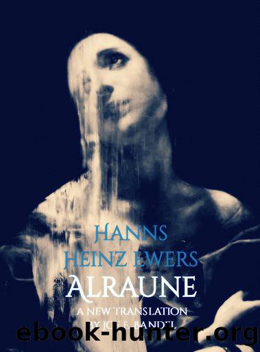 Alraune by Hanns Heinz Ewers