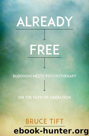 Already Free by Bruce Tift