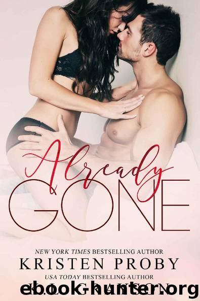 Already Gone by Kristen Proby & K.L. Grayson