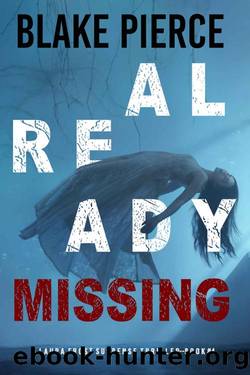 Already Missing by Blake Pierce