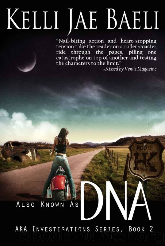 Also Known as DNA by Kelli Jae Baeli