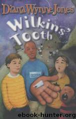 Alt Title Was Wilkins Tooth Now Witches Business by Diana Wynne Jones