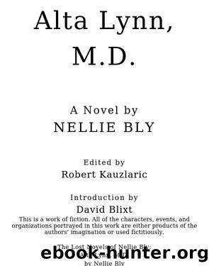 Alta Lynn, M.D. by Nellie Bly