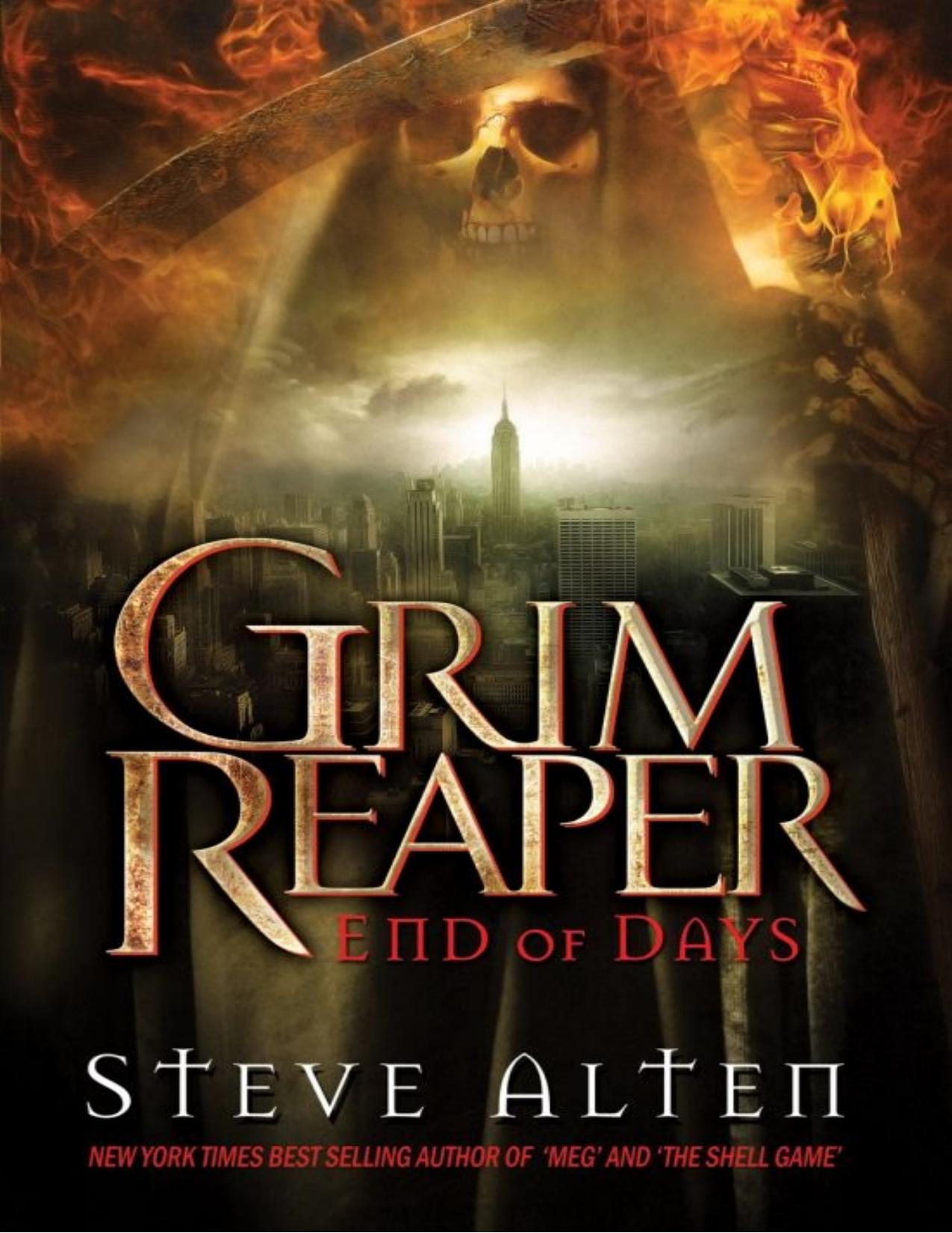 Alten, Steve - Grim Reaper: End of Days by Alten Steve