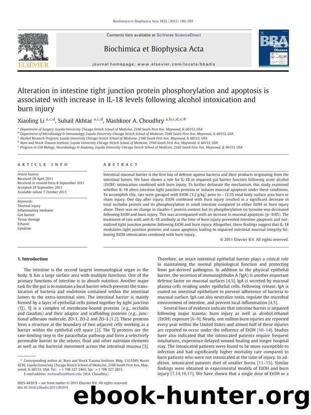 Alteration in intestine tight junction protein phosphorylation and apoptosis is associated with increase in IL-18 levels following alcohol intoxication and burn injury by Xiaoling Li & Suhail Akhtar & Mashkoor A. Choudhry