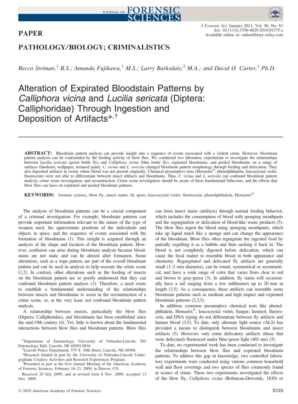 Alteration of Expirated Bloodstain Patterns by Calliphora vicina and Lucilia sericata (Diptera: Calliphoridae) Through Ingestion and Deposition of Artifacts, by Unknown