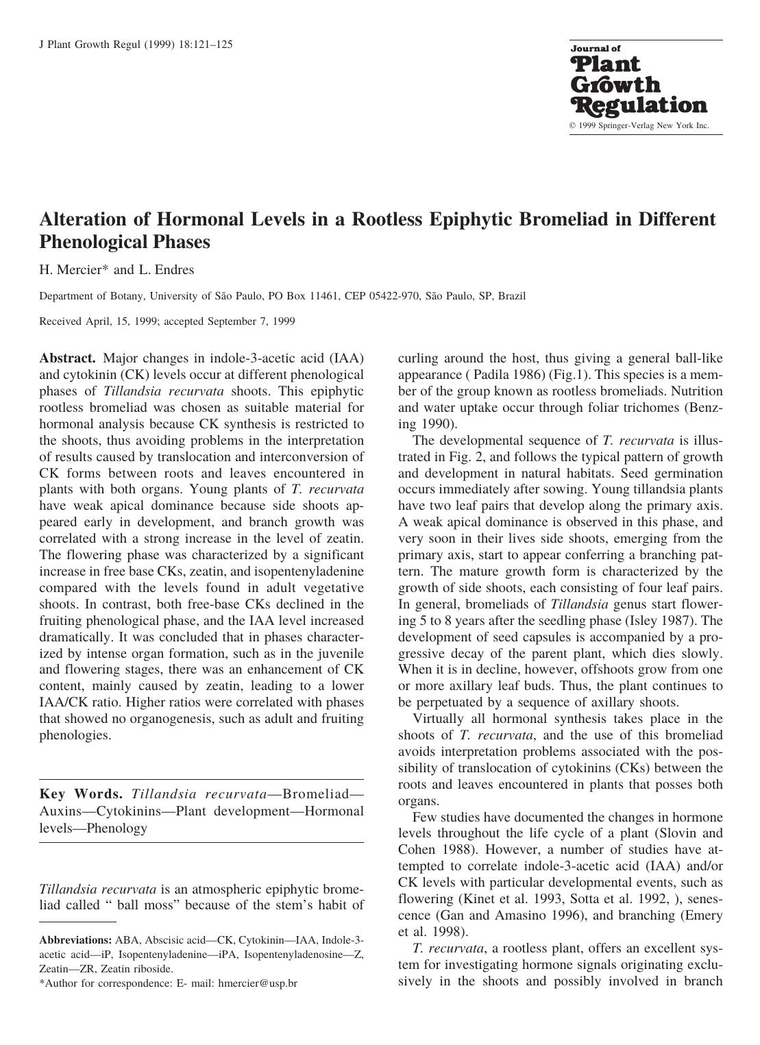 Alteration of Hormonal Levels in a Rootless Epiphytic Bromeliad in Different Phenological Phases by Mercier H. et al